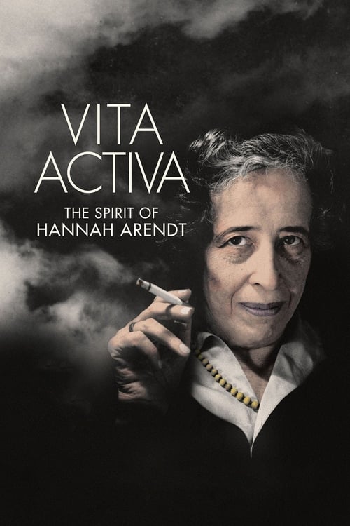 دانلود فیلم Vita Activa: The Spirit of Hannah Arendt