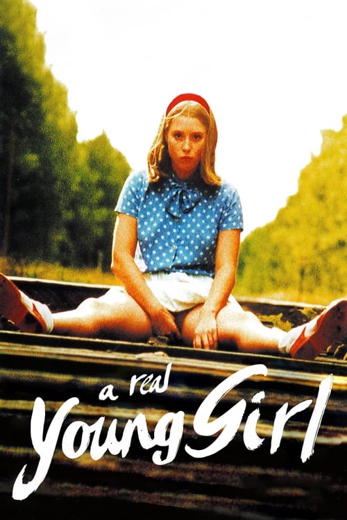 دانلود فیلم A Real Young Girl – یک دختر واقعاً جوان