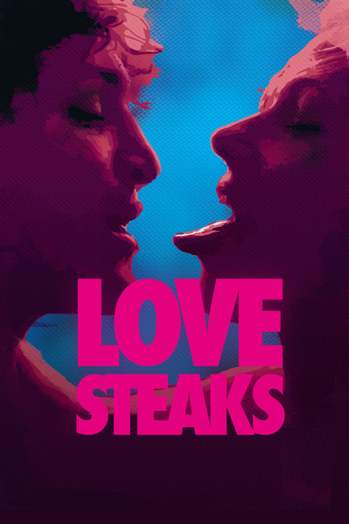 دانلود فیلم Love Steaks