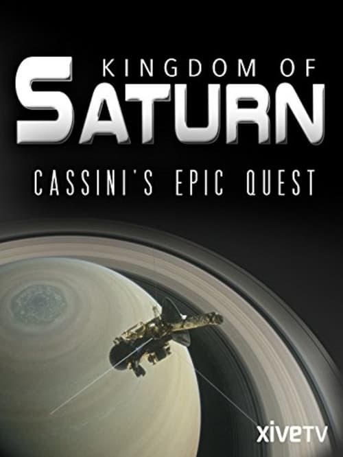 دانلود فیلم Kingdom of Saturn: Cassini’s Epic Quest